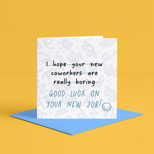 Funny Co-worker leaving card | I hope your new coworkers are boring card, I hope your new job is shit card, Funny farewell card for work bestie, Goodbye card for colleague, funny New job card, good luck new job card, Leaving card with funny message, Funny farewell card for new job, Humorous goodbye card, Funny colleague card, joke Leaving card for new job, Work humor card, Farewell card for co-worker, Humorous goodbye message, Colleague funny farewell card, Funny work goodbye card for bestie