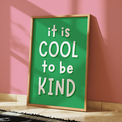 encouraging words wall poster, wall art for student motivation, be nice wall sign for playroom, cheerful kids quote poster, motivational classroom art, mental health positive poster for children, inspirational words green art print, green kids wall typography art, learning space poster be kind, character education wall print, uplifting kids room artwork, be kind educational poster, empathy wall art for kids, growth mindset classroom poster, kid-friendly inspirational quote, cool to be kind decor