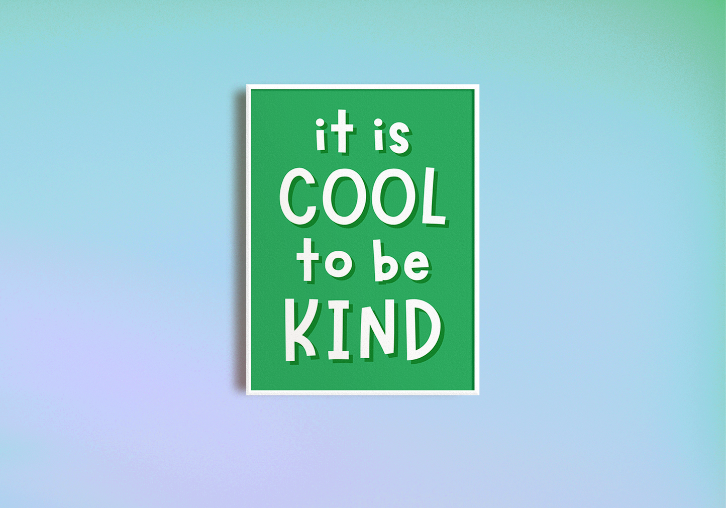 Green wall art, children's wall print, playroom wall decor, It’s cool to be kind print, green typography poster, kids room wall art, physical wall art print, green kids quote, be kind wall sign, printed children’s room art, green quote wall decor, playroom inspiration print, A5 green wall art, A4 kids wall print, A3 be kind poster, green motivational wall art, printed quote for kids, typography kids wall art, playroom kindness quote, green playroom decor, kids bedroom wall print, eco green kids room print, 