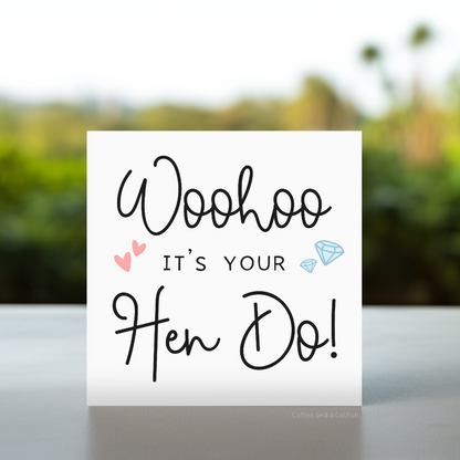 Hen Party Card, Woo Hoo Its Your Hen Do Card, Bride to Be Card, Wedding Card, Hen Night Card, happy hen doo card, happy hen do card, sten do card, funny hen party card, its your hen do card, hen do personalised card, hen cards for bride to be card