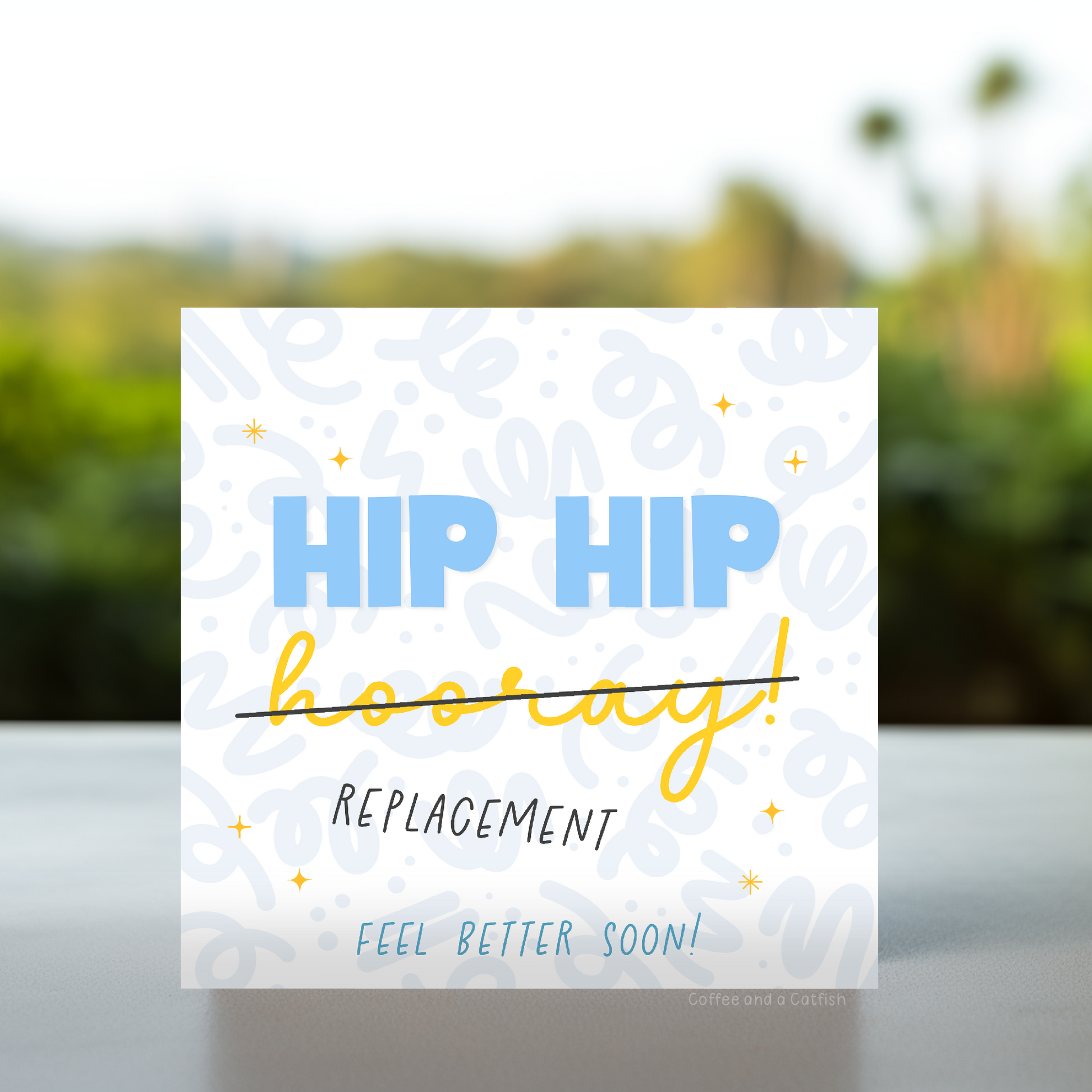 Get well soon card for hip replacement, Hip replacement get well soon card, Get well card after hip surgery, Recovery card for hip replacement, Hip replacement recovery card, Get well card for hip surgery patient, Healing card for hip replacement