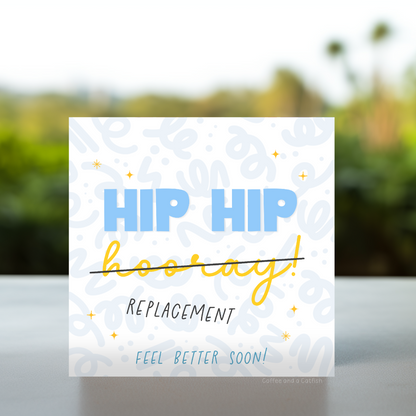 Get well soon card for hip replacement, Hip replacement get well soon card, Get well card after hip surgery, Recovery card for hip replacement, Hip replacement recovery card, Get well card for hip surgery patient, Healing card for hip replacement