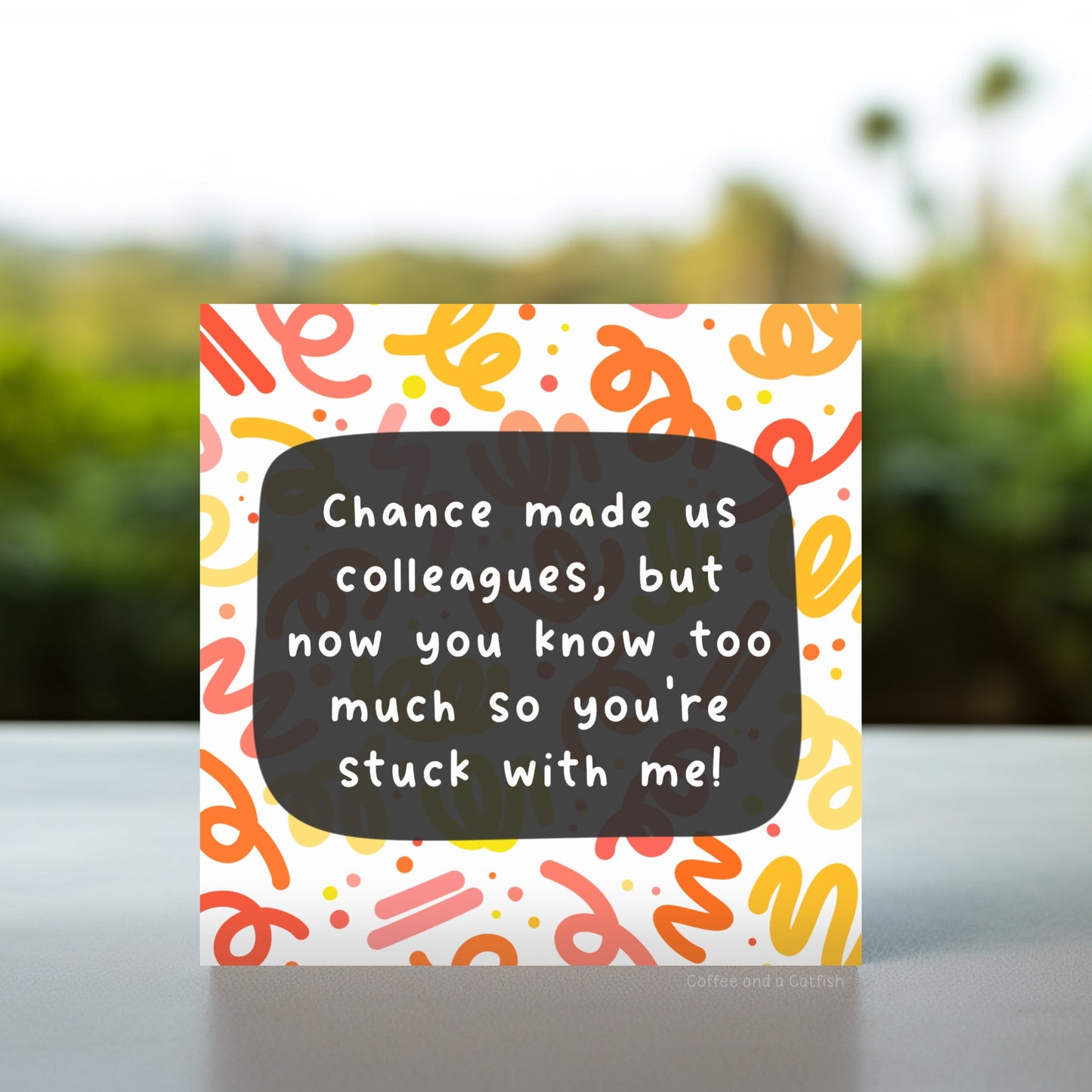 Chance made us colleagues card | Funny leaving card for work bestie, sorry you’re leaving card, work bestie goodbye funny card