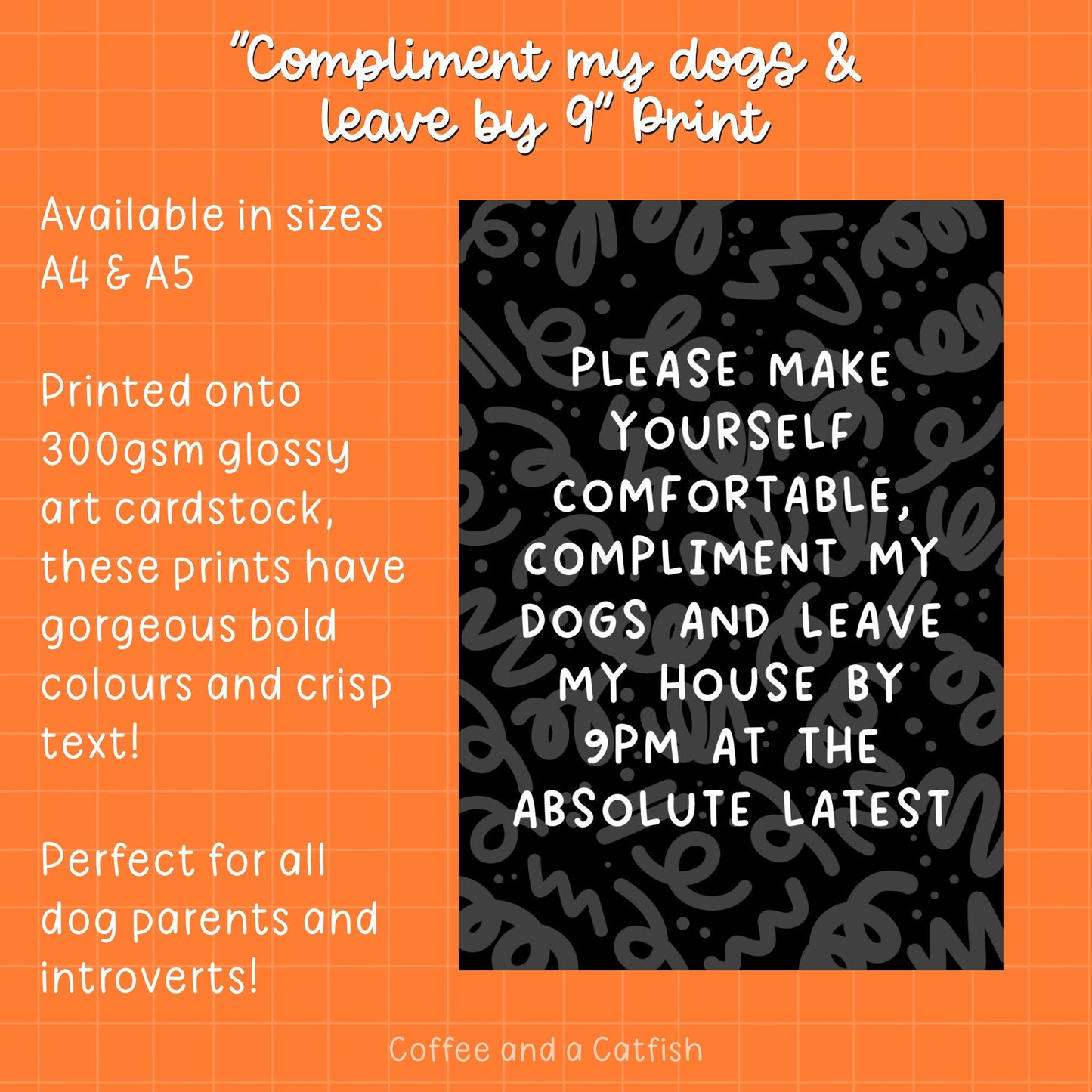 Compliment my Dogs & Leave by 9pm | Funny anxiety print, black and white typography, introvert art print, introvert dog mum dog dad prints