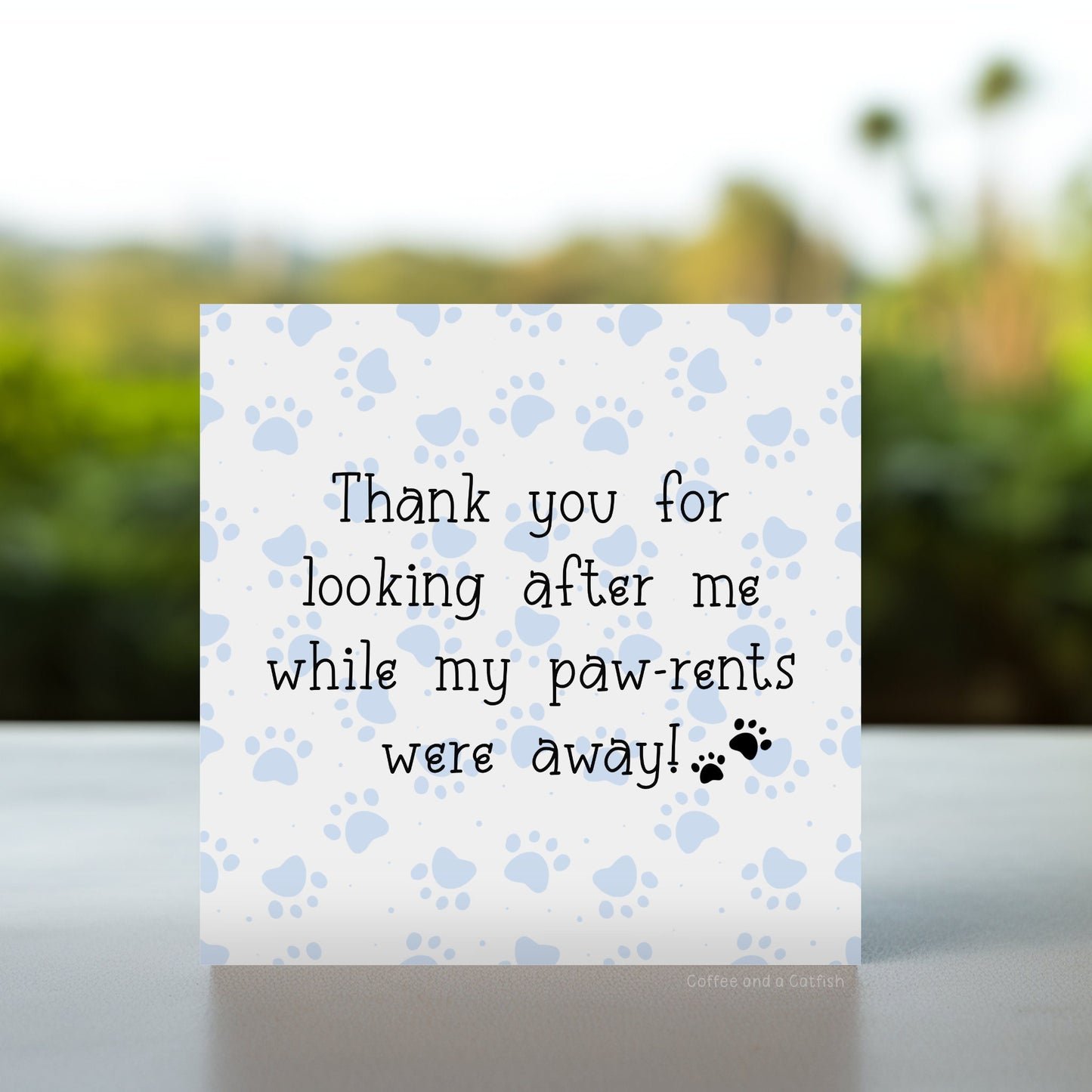 Thank you pet sitter card | Thank you for pet sitting, dog sitter thank you card, thank you for looking after my pet card, cat sitter card