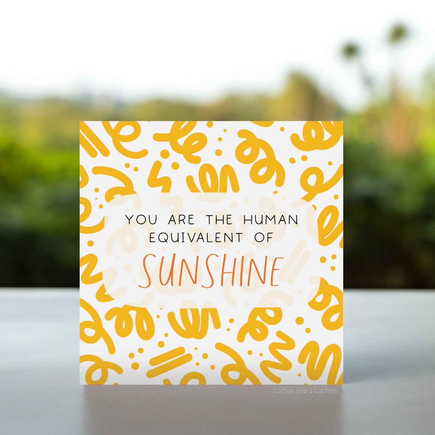 You are sunshine card | Encouraging sunshine cards for friends, sending love and sunshine card, friendship positivity cards, happy cards