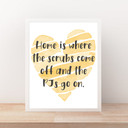 Home Is Where | Nursing Prints, Peds Nurse Gifts, Doctor gift, Thank you nurse gifts, thank you doctor gifts, Medical gifts, medical prints