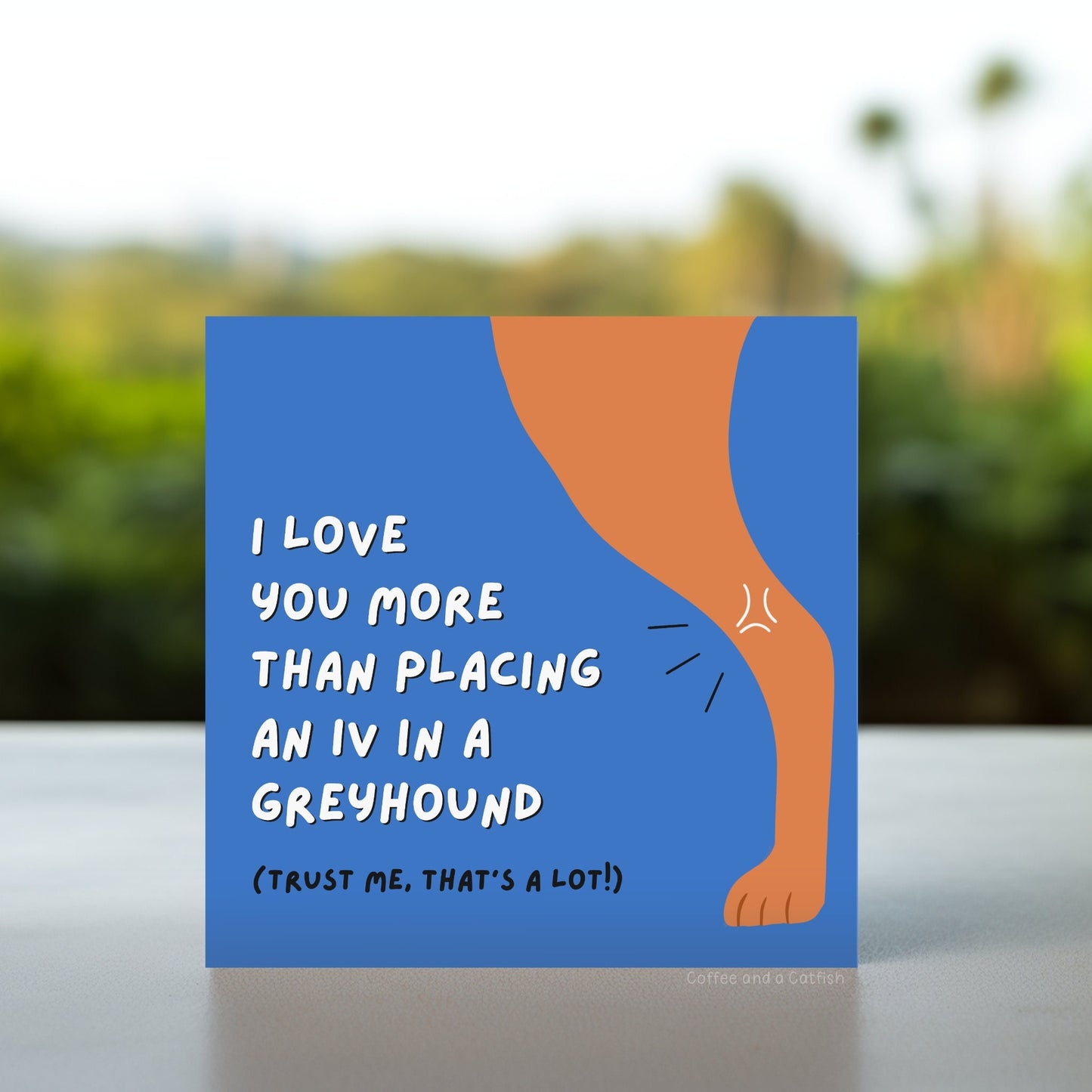 Greyhound IV Card | Funny Vet Nurse Card, Funny Vet Tech Card, Funny Veterinary Card, Vet Med Humor, Veterinary Birthday Gift, Vet Nursing