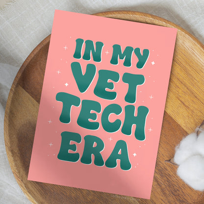 In My Vet Tech Era | Vet Tech Print, Veterinary Technician Gift, Vet Tech Gifts, Lvt Print, Rvt Print, Cvt Print, LVT gifts, Vet Tech Gifts