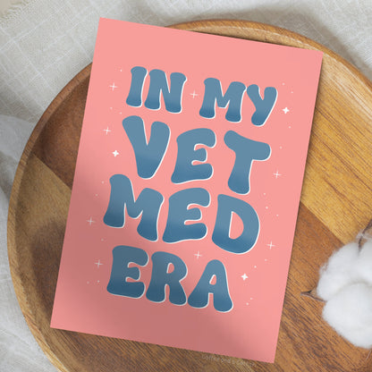 In My Vet Med Era Print | Vet Med Print, Vet Assistant Gift, Vet Gifts, Vet Print, Print for Veterinary Assistant, Vet Receptionist Gifts