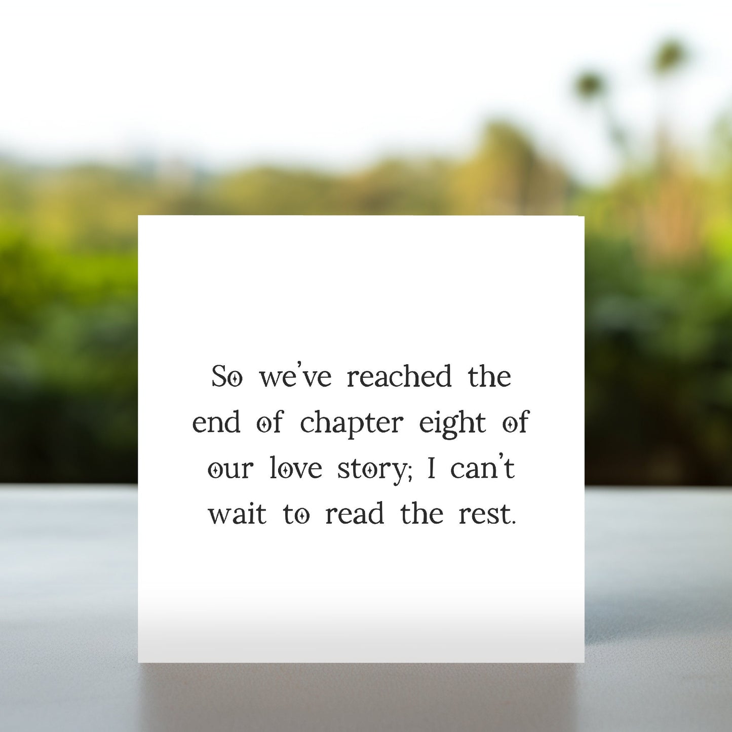 8th Anniversary Card | End of Chapter Eight Anniversary Card, Romantic 8 Year Relationship, 8 years married card, 8th wedding anniversary