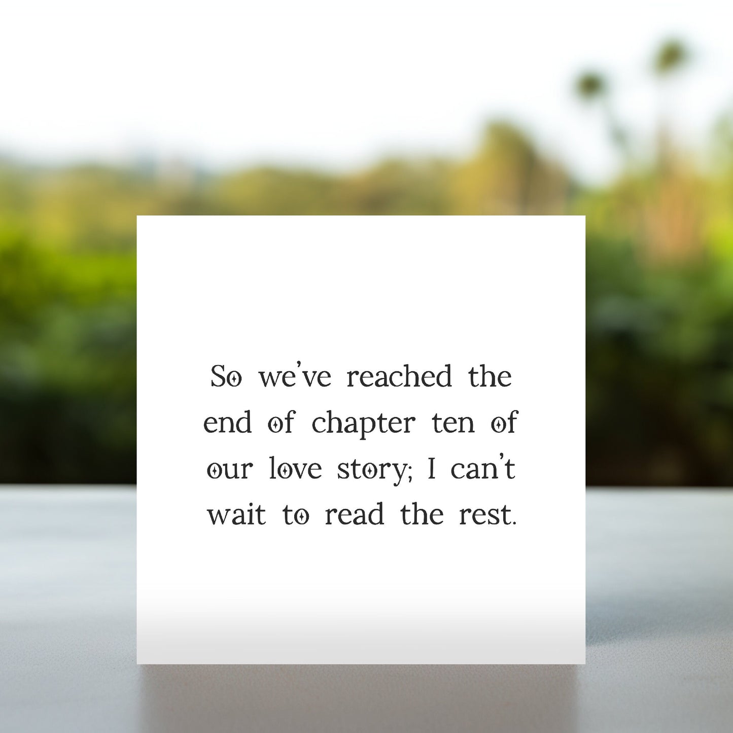10th Anniversary Card | ‘End of Chapter Ten’ Romantic Card for Husband, Wife or Partner, 10 Year Wedding Anniversary Card, 10 Years Card