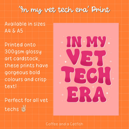 In My Vet Tech Era | Vet Nurse Print, Veterinary Technician Gift, Vet Tech Gifts, Vet Tech Print, Print for Vet Tech, gift for vet tech week