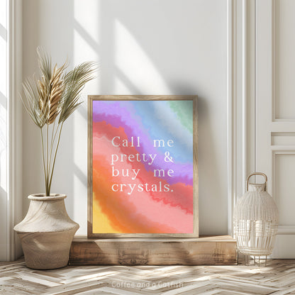Buy Me Crystals Print | Crystal Print, Crystal Lover Gift, Crystal Lover Print, Gift for Crystal Lovers, Crystal Art Print, Crystal Wall Art