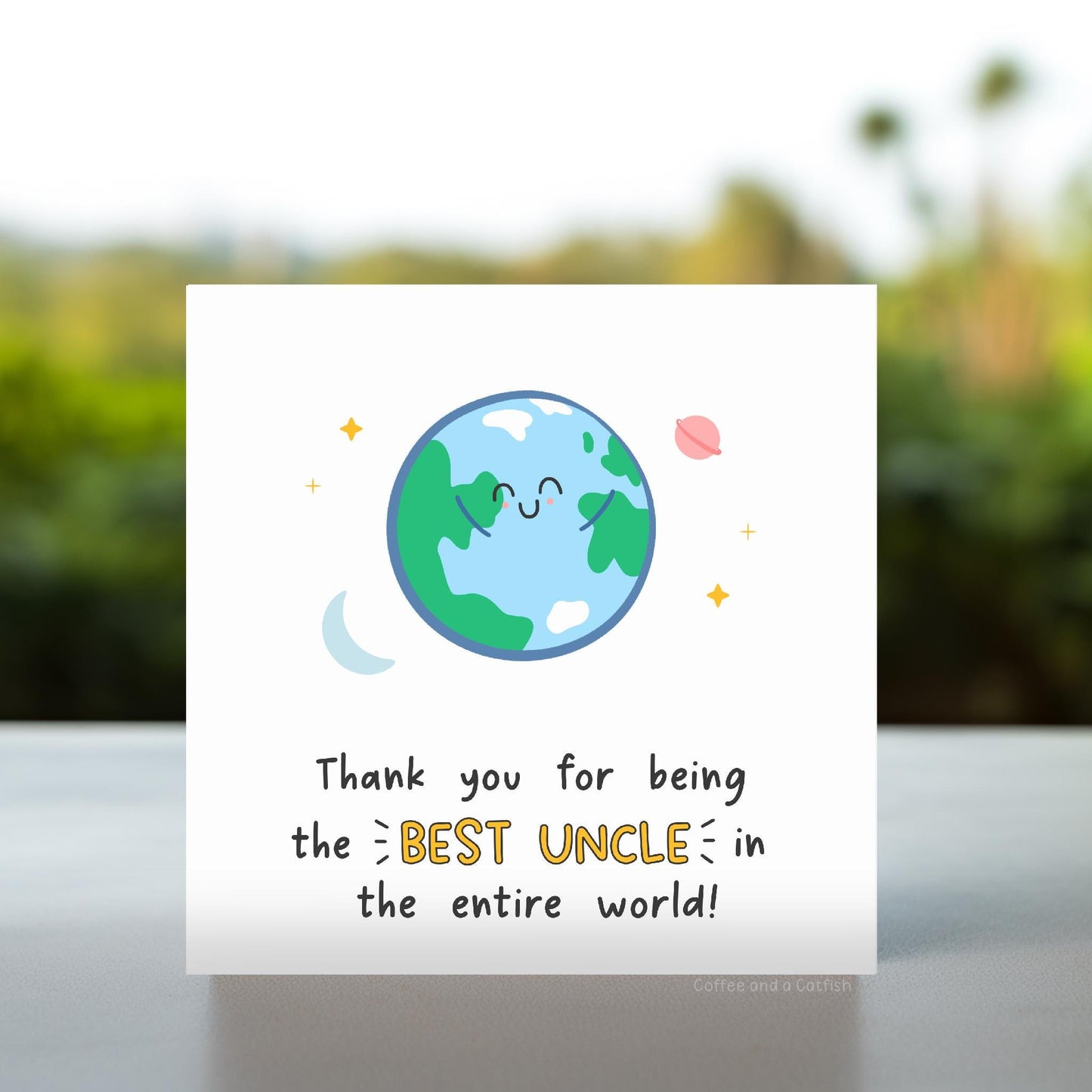 Thank You for Being the Best Uncle in the World Card | Appreciation Card for Uncle from Niece or Nephew, Funny Uncle Card, Best Uncle Card