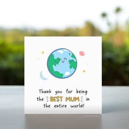 Thank You for Being the Best Mum in the World Card | To My Mum Card, Best Mum Ever, Mum Appreciation Card, Cute Thanks For Being My Mum Card