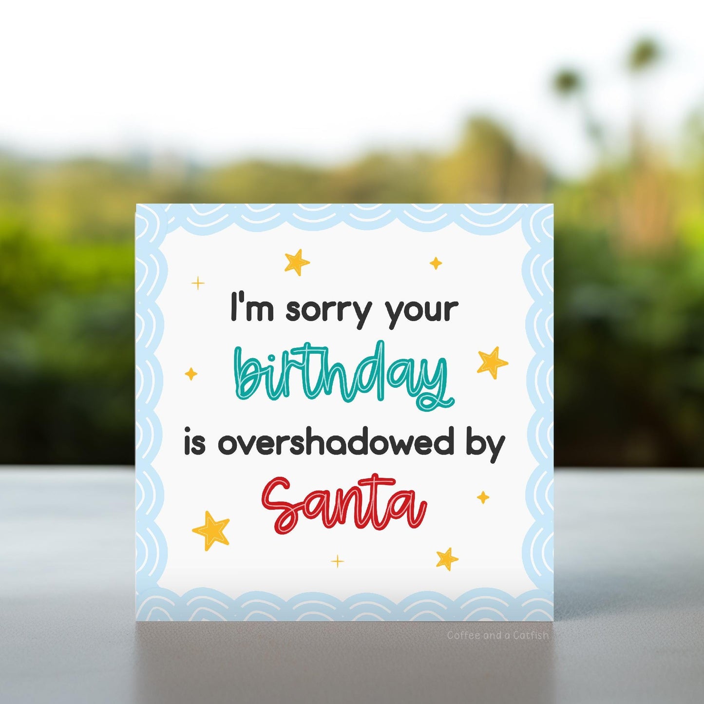 Santa Stole Your Birthday Card | Funny Christmas Birthday Cards, December Birthday, Joke Birthday on Christmas Cards, Boxing Day Birthday