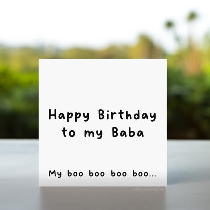 Happy Birthday To My Baba Card | Paul Breach Birthday Card, Beauty Beyond The Eye Birthday Card, Funny Tiktok Birthday Card, my boo boo card