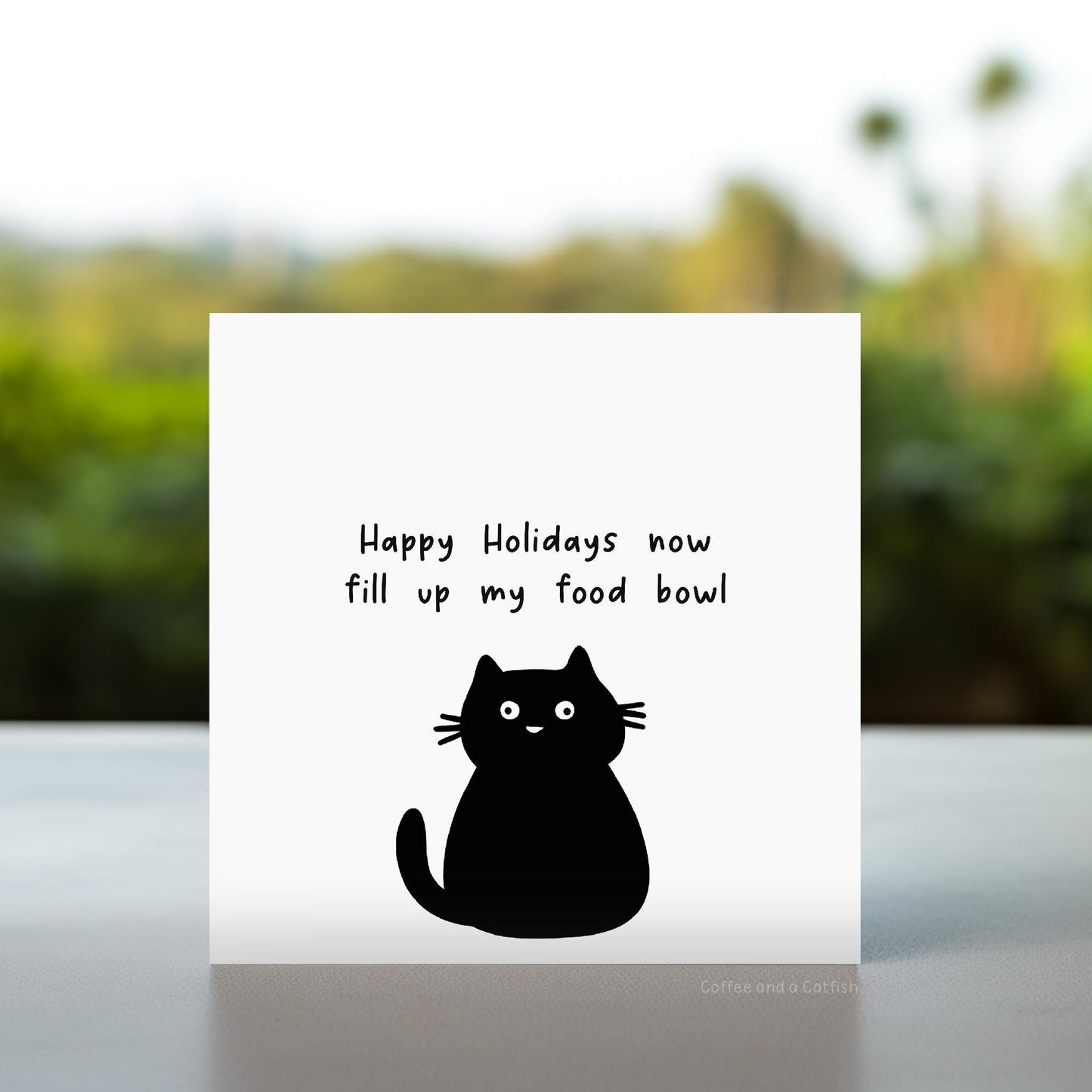 Happy Holidays Card From the Cat | Thanksgiving Card From Cat, Funny Cat Holiday Greetings Card, Black Cat Happy Holidays Card, Cat Lovers
