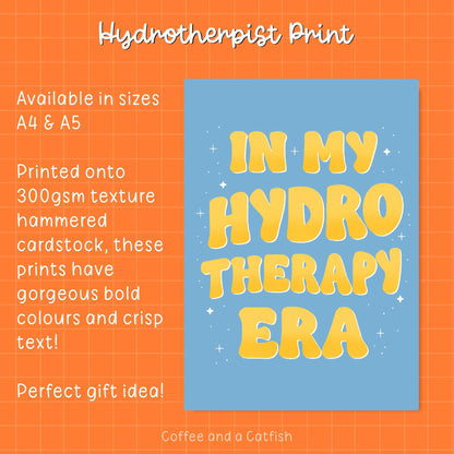In My Hydrotherapy Era Print | Hydrotherapist Print, Hydrotherapist Gifts, Hydro Gifts, For Hydrotherapist (Blue/Yellow)