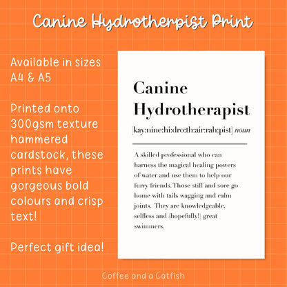 Canine Hydrotherapist Definition Print | Canine Hydrotherapist Gift, For Hydrotherapist, Dog Hydrotherapy, Thank You Dog Hydrotherapist Gift