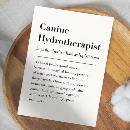 Canine Hydrotherapist Definition Print | Canine Hydrotherapist Gift, For Hydrotherapist, Dog Hydrotherapy, Thank You Dog Hydrotherapist Gift
