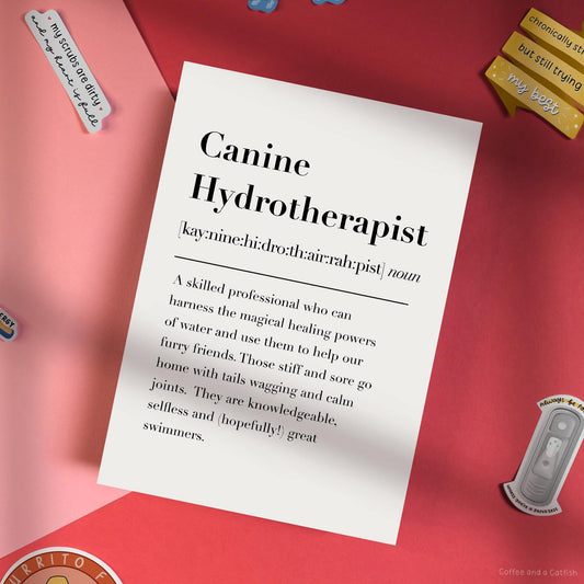 Canine Hydrotherapist Definition Print | Canine Hydrotherapist Gift, For Hydrotherapist, Dog Hydrotherapy, Thank You Dog Hydrotherapist Gift