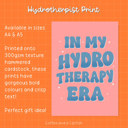 In My Hydrotherapy Era Print | Hydrotherapist Print, Hydrotherapist Gifts, Hydro Gifts, For Hydrotherapist (Pink/Blue)
