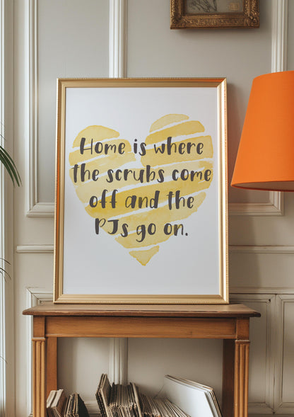 Home Is Where The Scrubs Come Off | Veterinary Prints, Vet Nurse Print, Veterinary Nurse Gifts, Vet Tech Gifts, Vet Tech Print, Vet Med Gift