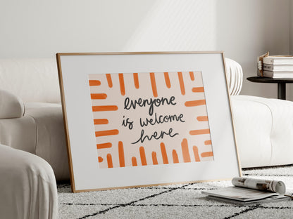 Everyone Is Welcome Here Print | Orange Welcome Wall Print, Colorful Lounge Print, Colorful Calligraphy Art for Living Room, Scandi Wall Art
