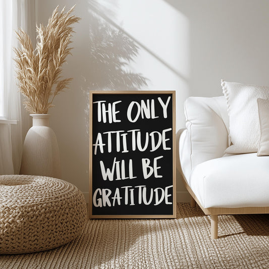 Gratitude Attitude Wall Art Print | Black and White Typography Print, Motivational Wall Art, A4 Black and White Quote Prints, Positive Print