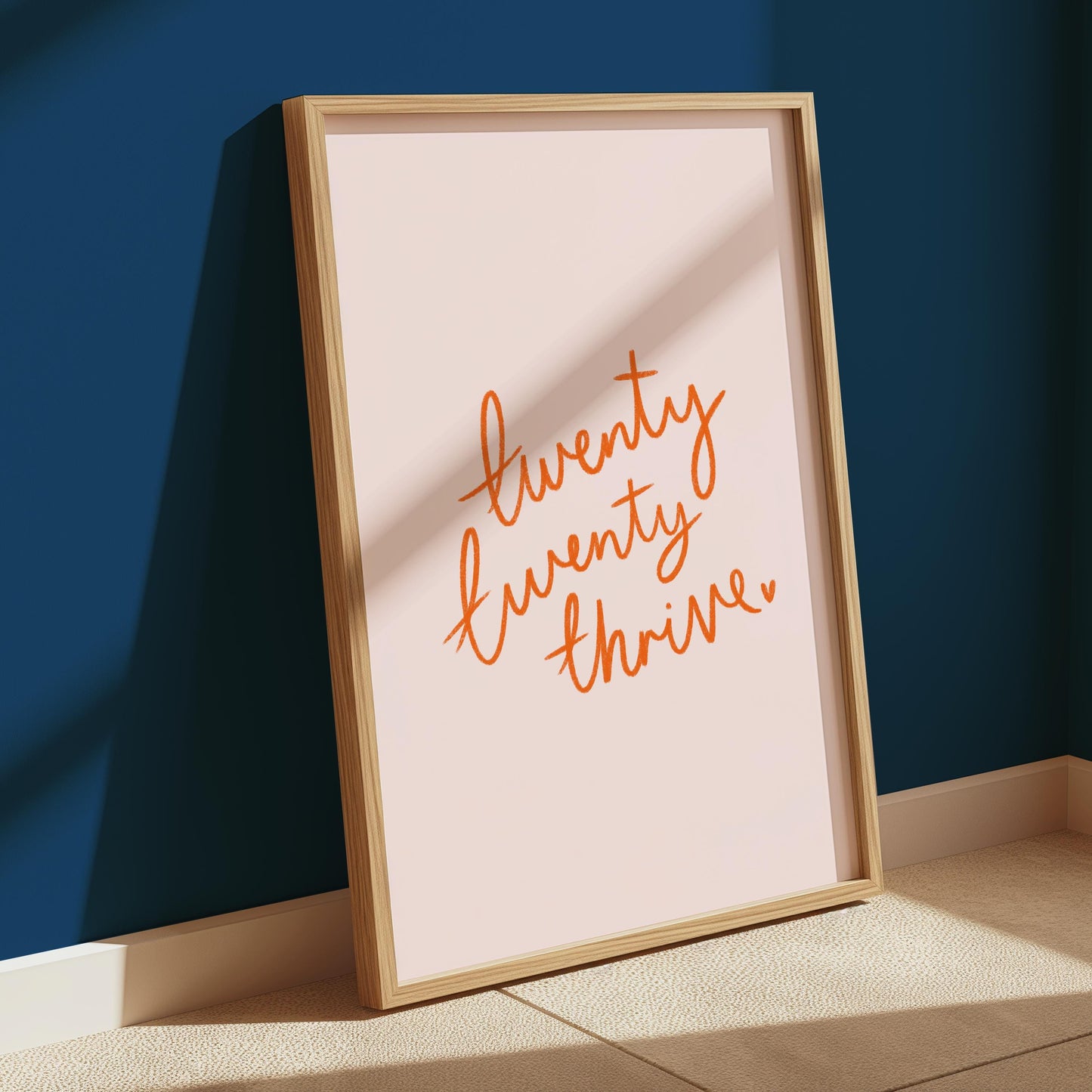 Twenty Twenty Thrive Print | Preppy Motivational Prints, Girly Pink and Orange Calligraphy Wall Art, Simple Positive Wall Art, A4 A5 Prints