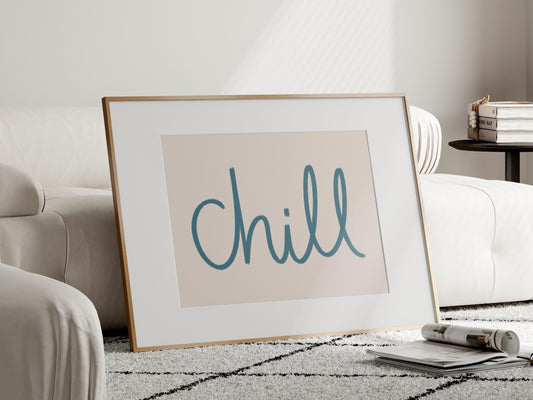 Chill Blue Bedroom Wall Art Print | Cosy Blue Living Room Prints, Blue Bedroom Wall Art, Aesthetic Chill Blue Print, Blue Calligraphy Print
