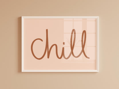 Chill Neutral Brown Print | Cosy Vibes Living Room Prints, Brown and Beige Boho wall art, Cosy brown print, lets chill boho bedroom wall art