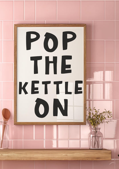Pop The Kettle On Retro Kitchen Print | Black and White Kitchen Print, Monochrome Kitchen Prints, Aesthetic Kitchen Print, Cuppa Kitchen Art