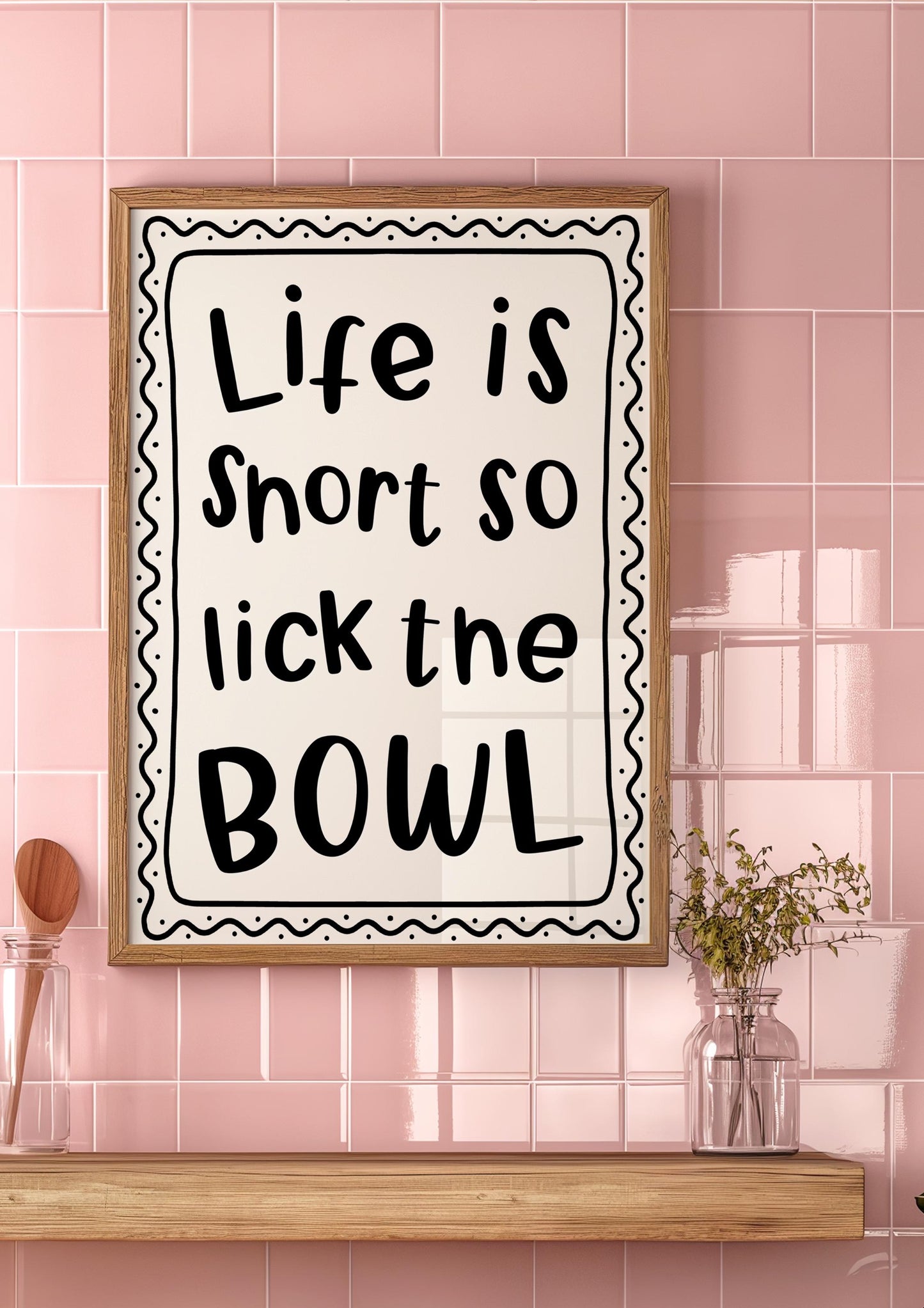 Life Is Short So Lick The Bowl Typography Print | Cute Kitchen Slogan Prints, Kitchen Wall Art, Kitchen Quotes, Kitchen Typography Art Print