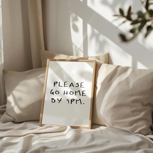 Please Leave By 9pm Funny Living Room Print | Go Home By 9 Print, Humour Leave By 9 Typography Art, Funny Introvert Prints, Entryway Prints