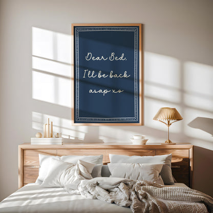 Dear Bed Be Back Soon Print | Navy Bedroom Print, Navy Blue Dear Bed I Miss You Print, Navy Poster for Above Bed, Blue Love To Sleep Print