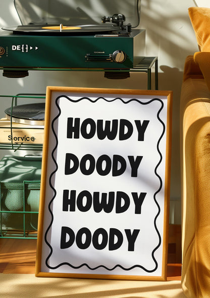 Howdy Doody Typography Print | Howdy Wall Art, Black White Howdy Print, Monochrome Howdy Wall Art, Howdy Welcome Wall Art Hallway Prints