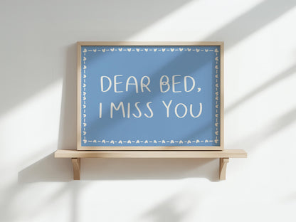 Miss My Bed Bedroom Print | Cute Blue Bedroom Prints, Cute Wall Art for Bedroom, Blue Bedroom Decor, Girly Bedroom Print, Nap Lover Prints