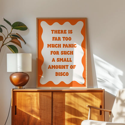 Orange Funny Panic Disco Print | Too Much Panic Not Enough Disco Print, Funny Anxiety Print, Retro Orange Wall Art, Funny Quote Print Retro