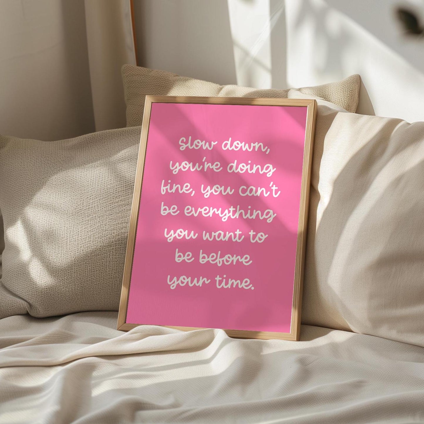 Slow Down You're Doing Fine Pink Girly Print | Preppy Motivation Print, Feminine Wall Art, Enjoy Now Girly Print, Motivational Girly Prints