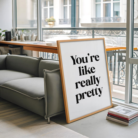 You're Like Really Pretty Print | You're Really Pretty Black White Bathroom Print, Girly Bathroom Print, Mean Girls Quote Print, Bedroom Art