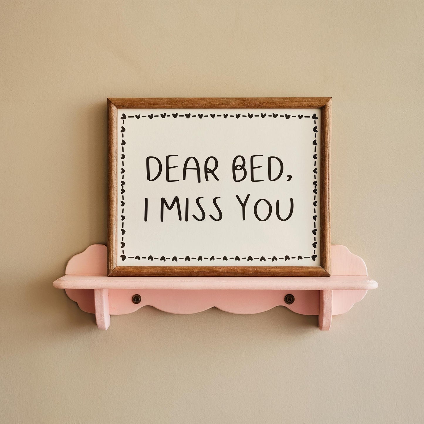 Dear Bed I Miss You Print | Funny Bedroom Art, Cozy Sleep Decor, Minimalist Black and White Wall Print, Sleep Lovers Wall Art for Above Bed