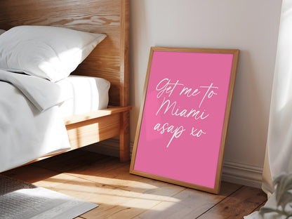 Get Me To Miami Asap Pink And White Print | Pink Miami travel poster, girly travel art, preppy room decor, teen girl poster, dorm wall art