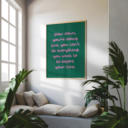 Slow Down Retro Pink and Green Print | A3 A4 A5 Retro Office Prints, Dopamine Print, Motivational Print Retro, Girly Colorful Office Print