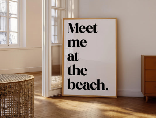 Meet Me At The Beach Print | Black and White Ocean Print, Beach Wall Art, Beach House Wall Art Print, Beach Quote Art Prints, Surf Print