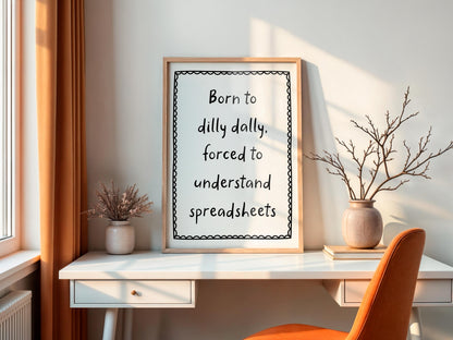 Spreadsheets Accounting Humour Print | Wall Art for Tax Accountant, Bookkeeper Gift for Office Decor, Funny Finance Poster for CPA, Accounts