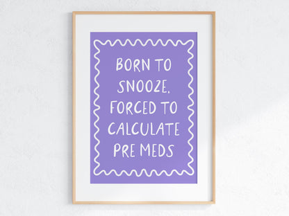 Pre-Meds | Funny Veterinary Print, Funny Vet Nurse Print, Vet Nurse Gift, Student Vet Nurse Gift, For Veterinary Nurse, For Vet, For SVN RVN