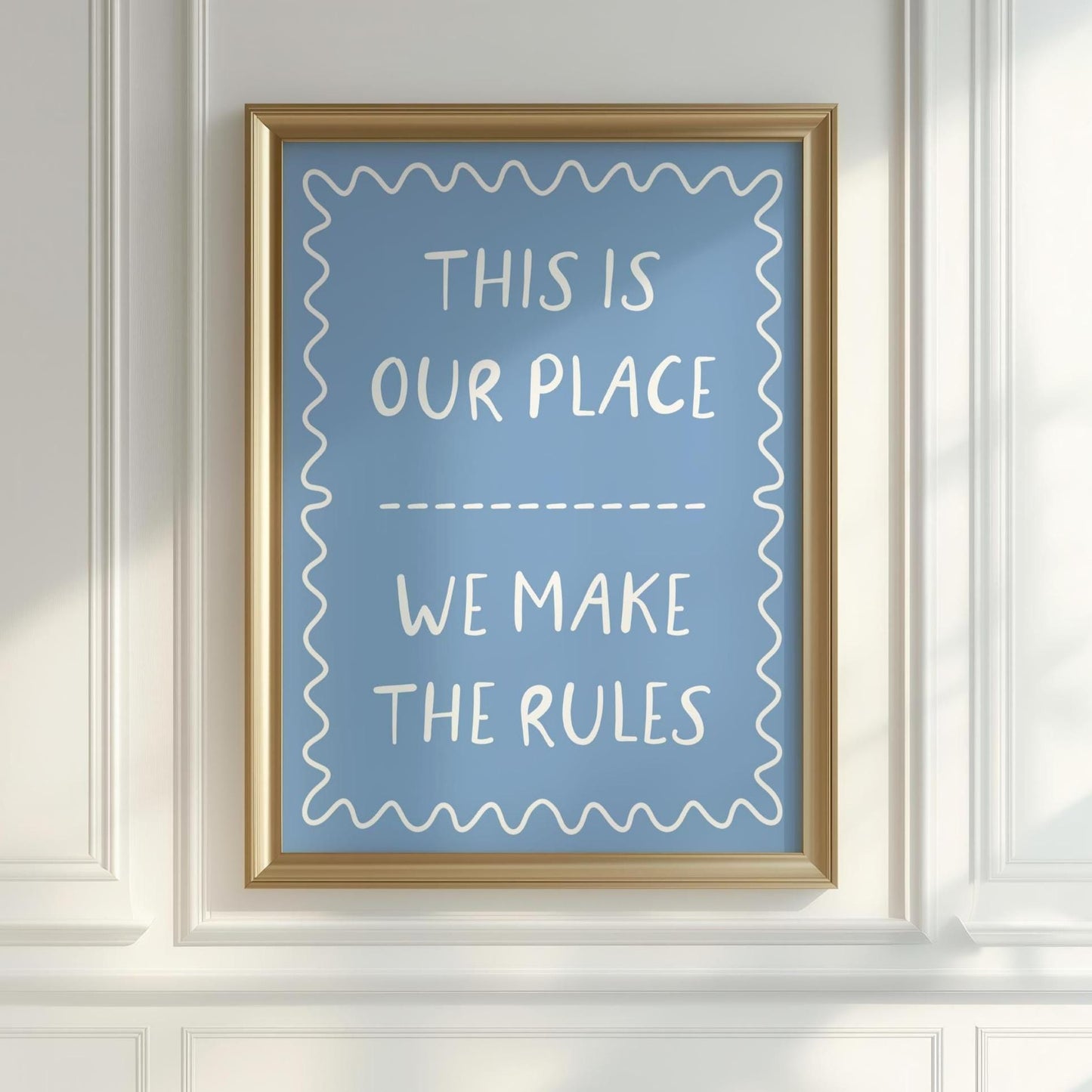 This Is Our Place We Make The Rules Blue Taylor Swift Print | Swift Lover Lyric Print, Taylor Swift Lyric Art, Lover Lyric Wall Art Prints